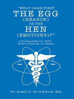 cover image of "What Came First the Egg (Reason) or the Hen (Emotions)?"